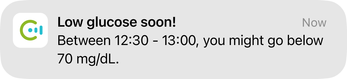 Low glucose soon! Notification alerting about a potential low between 12:30 -13:30.