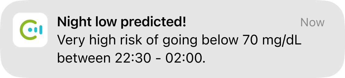 “Night low predicted” pop up informing the user of a very high risk of hypoglycemia at night.
